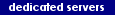 Dedicated Servers